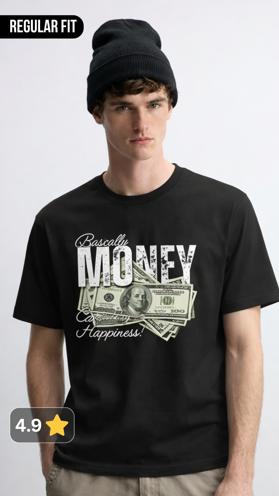 Money is Happiness Regular Fit t shirt