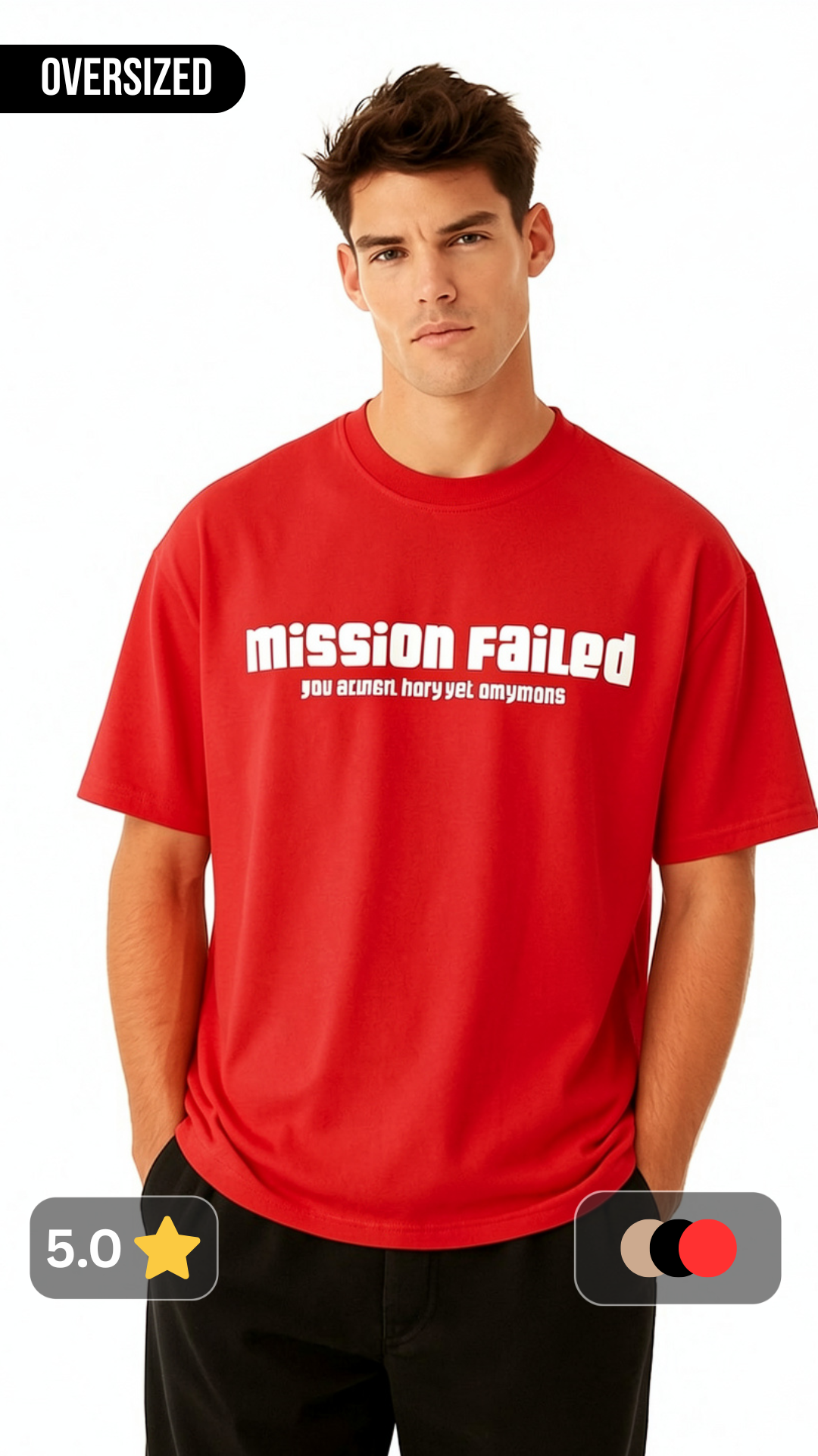 Mission Failed Oversized T shirt