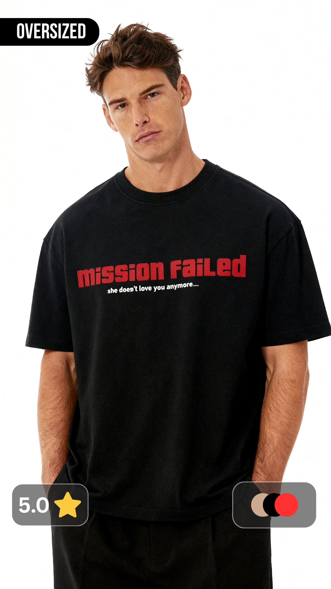 Mission Failed Oversized T shirt