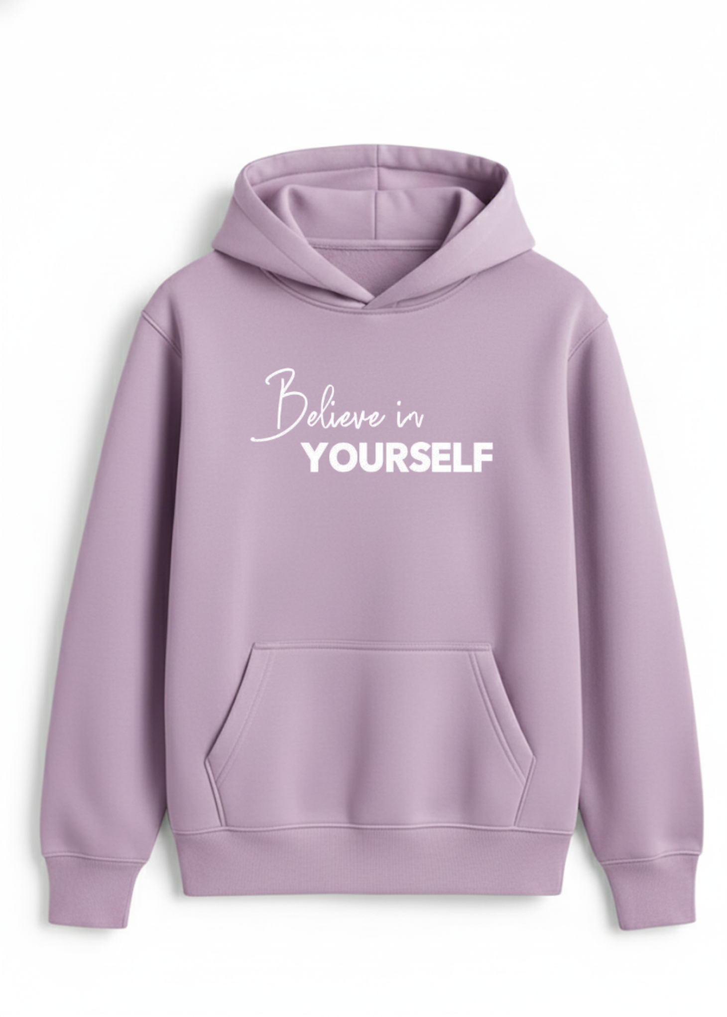 Believe In Yourself Hoodie